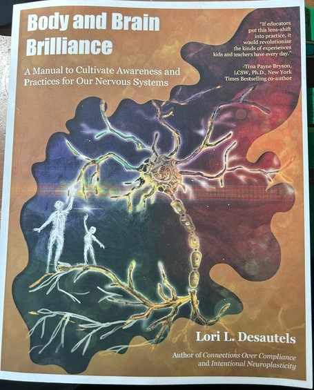 Body and Brain Brilliance by Dr Lori Desautels